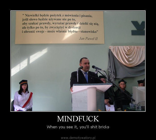 MINDFUCK – When you see it, you'll shit bricks  
