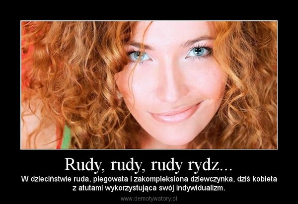 Rudy, rudy, rudy rydz...