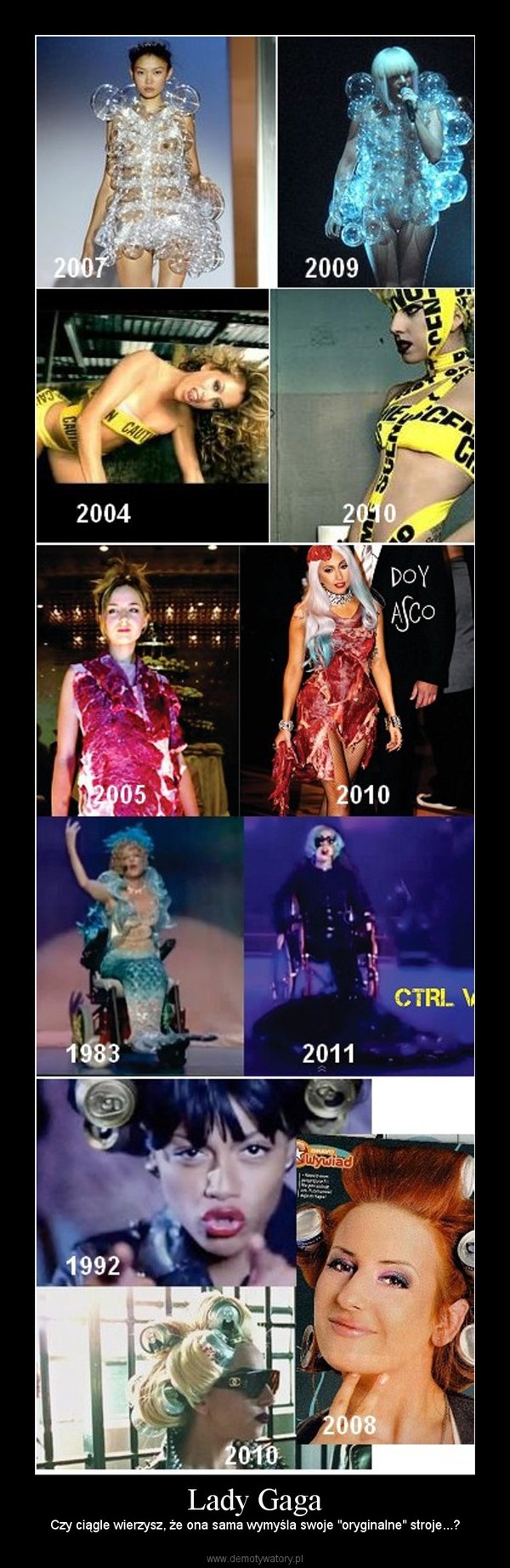 Lady Gaga – Czy ciągle wierzysz, że ona sama wymyśla swoje "oryginalne" stroje...? 