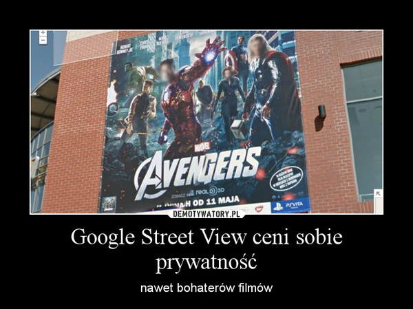 Google Street View ceni sobie prywatność