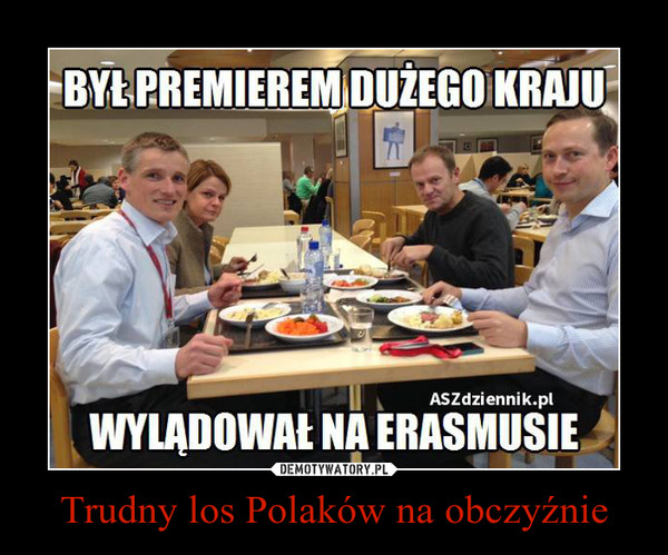 Trudny los Polaków na obczyźnie –  