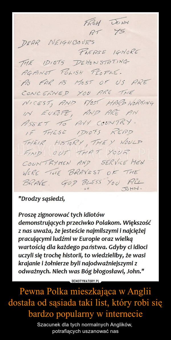 Pewna Polka mieszkająca w Anglii dostała od sąsiada taki list, który robi się bardzo popularny w internecie – Szacunek dla tych normalnych Anglików, potrafiących uszanować nas 