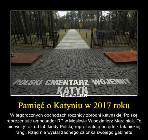 Pamięć o Katyniu w 2017 roku