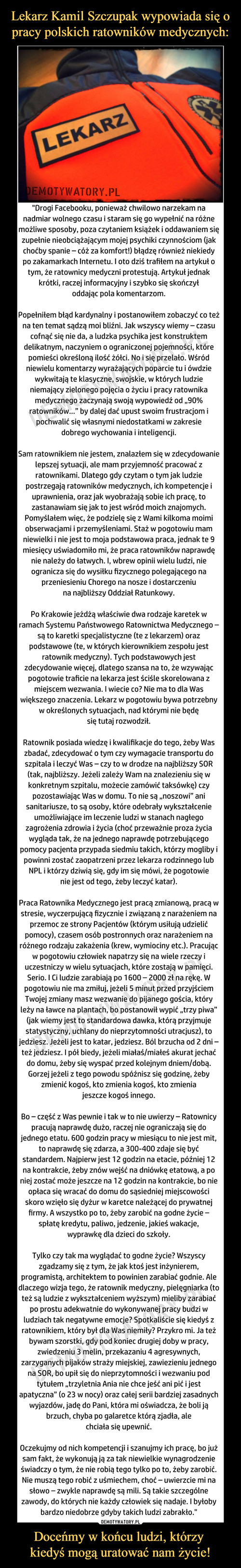 Lekarz Kamil Szczupak wypowiada się o pracy polskich ratowników medycznych: Doceńmy w końcu ludzi, którzy 
kiedyś mogą uratować nam życie!