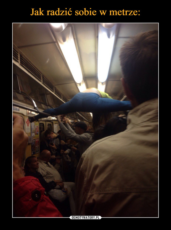 Jak radzić sobie w metrze: