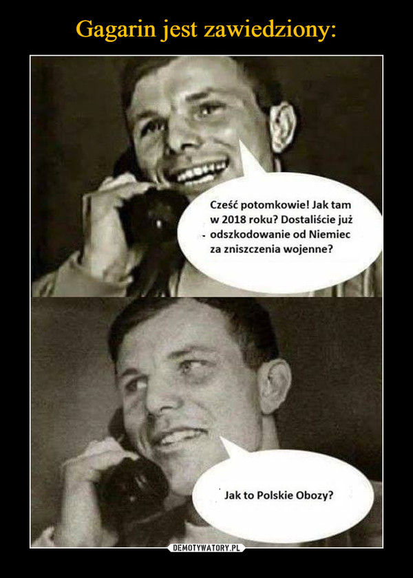 Gagarin jest zawiedziony: