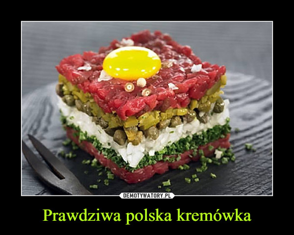 Prawdziwa polska kremówka –  