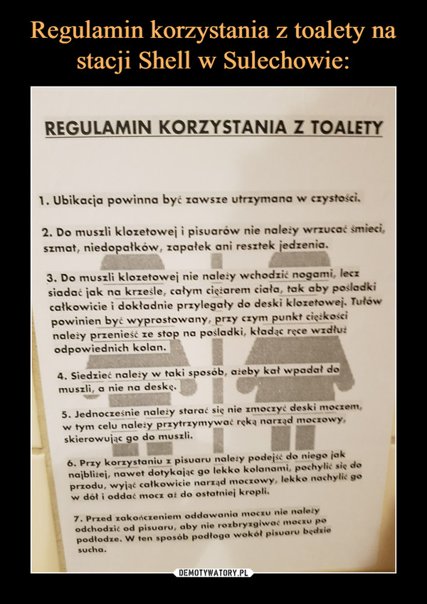 Regulamin korzystania z toalety na stacji Shell w Sulechowie: