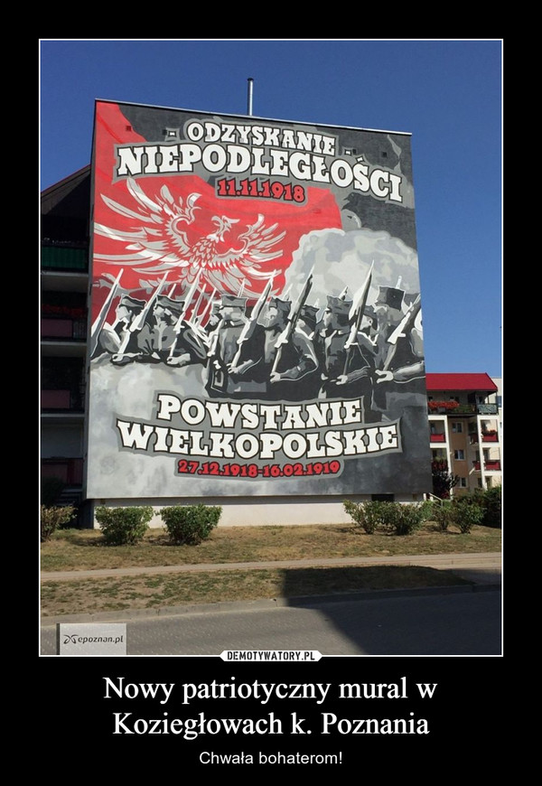 Nowy patriotyczny mural w Koziegłowach k. Poznania