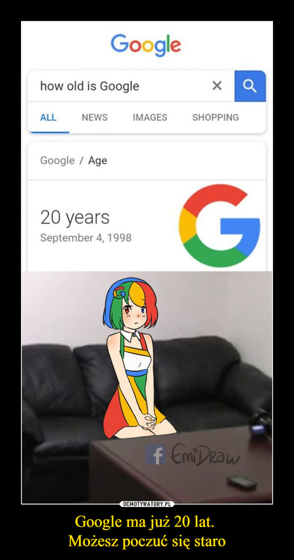 Google ma już 20 lat. Możesz poczuć się staro –  