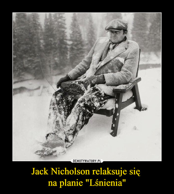 Jack Nicholson relaksuje się na planie "Lśnienia" –  