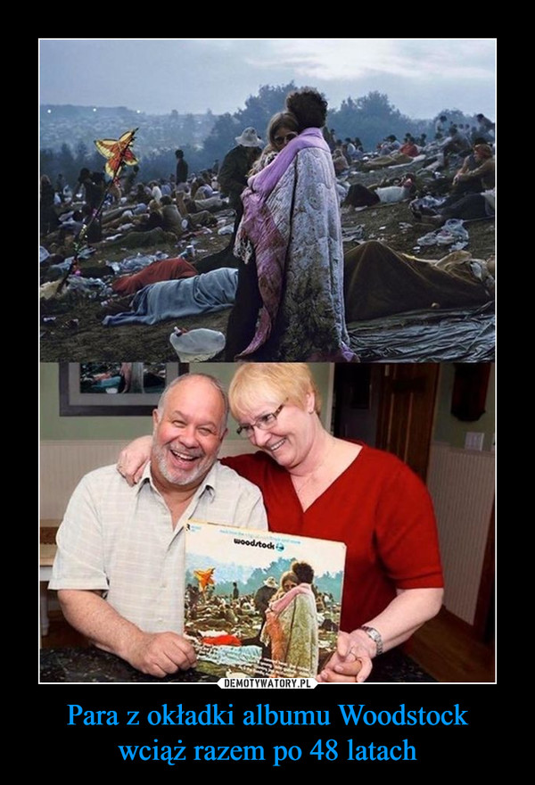 Para z okładki albumu Woodstock
wciąż razem po 48 latach