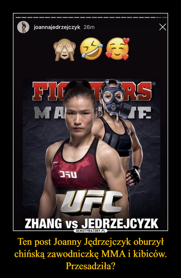 Ten post Joanny Jędrzejczyk oburzył chińską zawodniczkę MMA i kibiców. Przesadziła?
