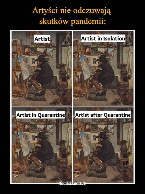  –  artist artist in isolation artist in quarantine artist after quarantine