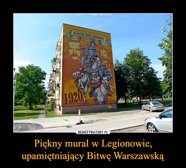 Piękny mural w Legionowie, upamiętniający Bitwę Warszawską