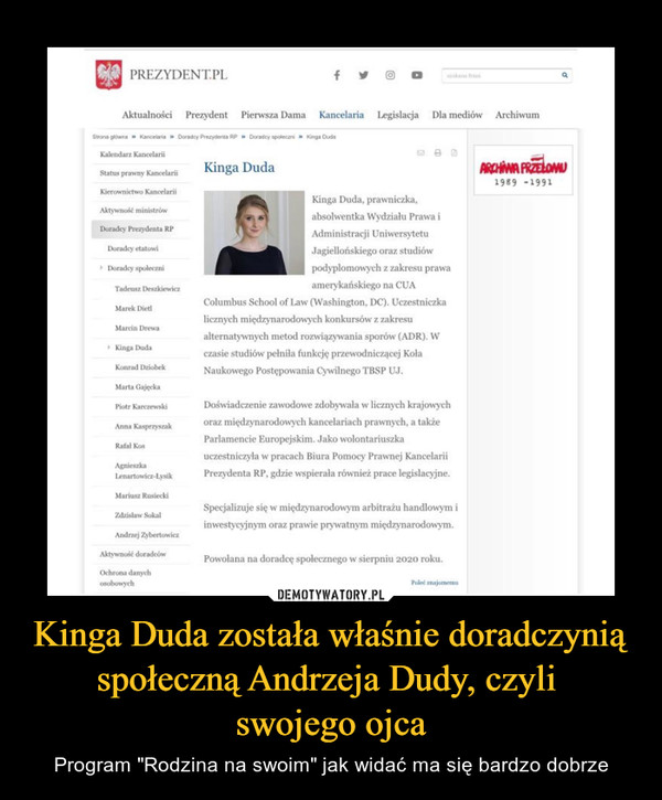 Kinga Duda została właśnie doradczynią społeczną Andrzeja Dudy, czyli 
swojego ojca