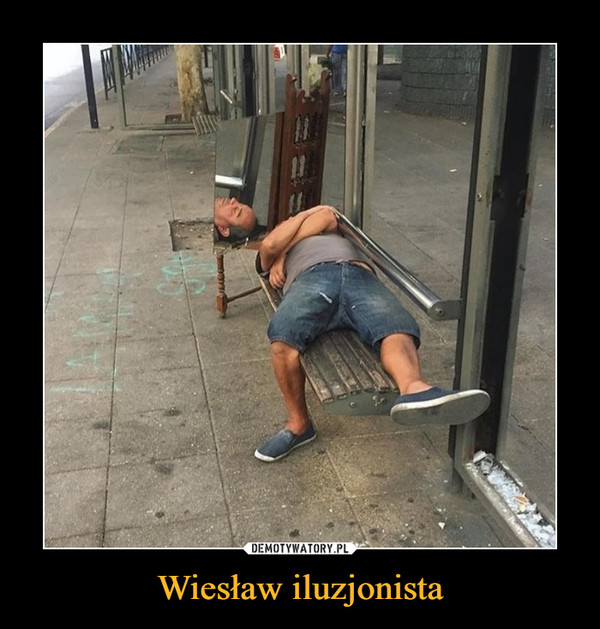 Wiesław iluzjonista –  