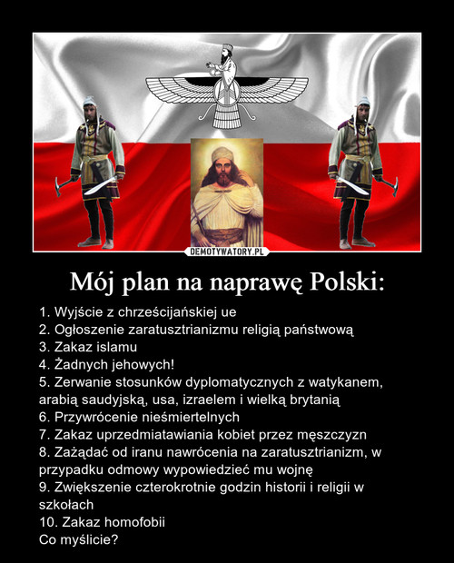 Mój plan na naprawę Polski:
