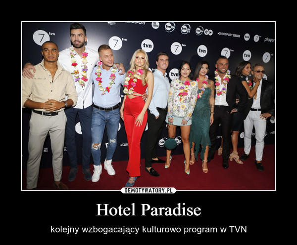 Hotel Paradise – kolejny wzbogacający kulturowo program w TVN 