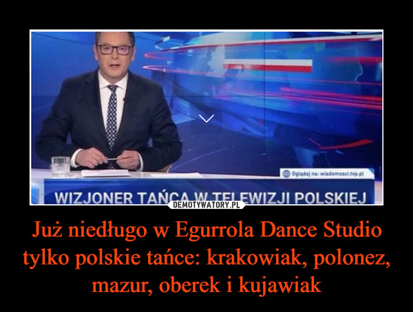 Już niedługo w Egurrola Dance Studio tylko polskie tańce: krakowiak, polonez, mazur, oberek i kujawiak –  