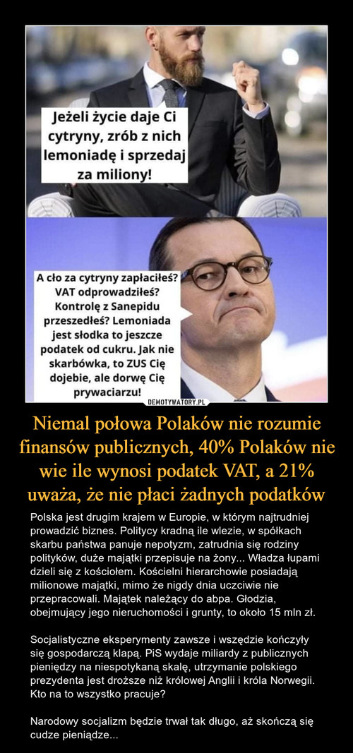 Niemal połowa Polaków nie rozumie finansów publicznych, 40% Polaków nie wie ile wynosi podatek VAT, a 21% uważa, że nie płaci żadnych podatków