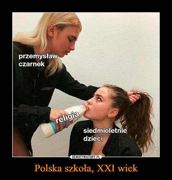 Polska szkoła, XXI wiek –  