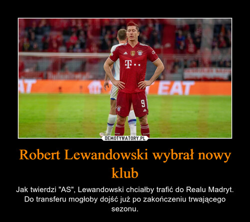 Robert Lewandowski wybrał nowy klub