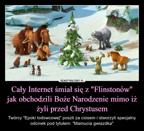 Cały Internet śmiał się z "Flinstonów" jak obchodzili Boże Narodzenie mimo iż żyli przed Chrystusem