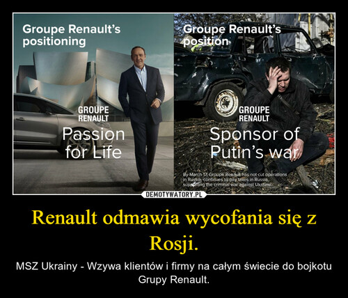 Renault odmawia wycofania się z Rosji.