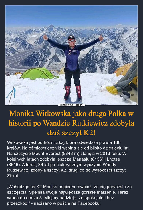 Monika Witkowska jako druga Polka w historii po Wandzie Rutkiewicz zdobyła dziś szczyt K2!
