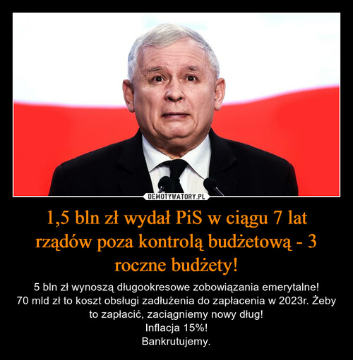 1,5 bln zł wydał PiS w ciągu 7 lat rządów poza kontrolą budżetową - 3 roczne budżety!