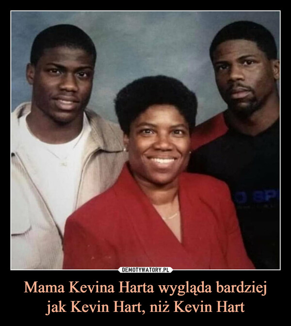 Mama Kevina Harta wygląda bardziej jak Kevin Hart, niż Kevin Hart –  