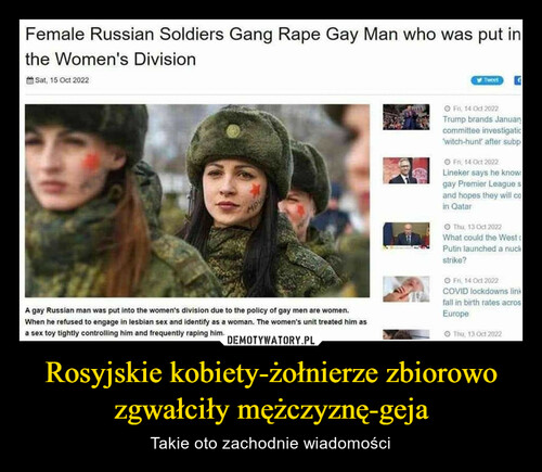 Rosyjskie kobiety-żołnierze zbiorowo zgwałciły mężczyznę-geja