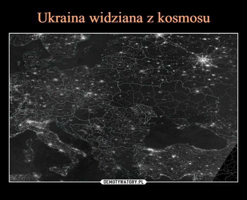 Ukraina widziana z kosmosu