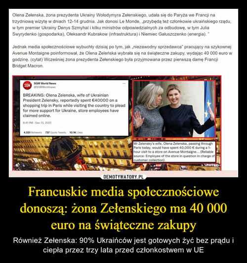 Francuskie media społecznościowe donoszą: żona Zełenskiego ma 40 000 euro na świąteczne zakupy