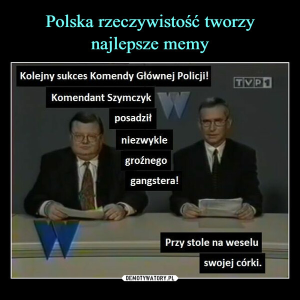 Polska rzeczywistość tworzy najlepsze memy