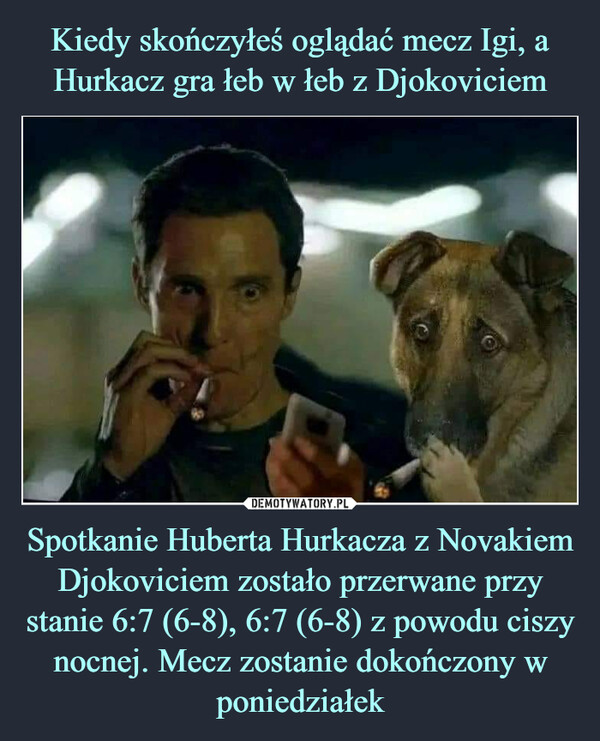 Spotkanie Huberta Hurkacza z Novakiem Djokoviciem zostało przerwane przy stanie 6:7 (6-8), 6:7 (6-8) z powodu ciszy nocnej. Mecz zostanie dokończony w poniedziałek –  