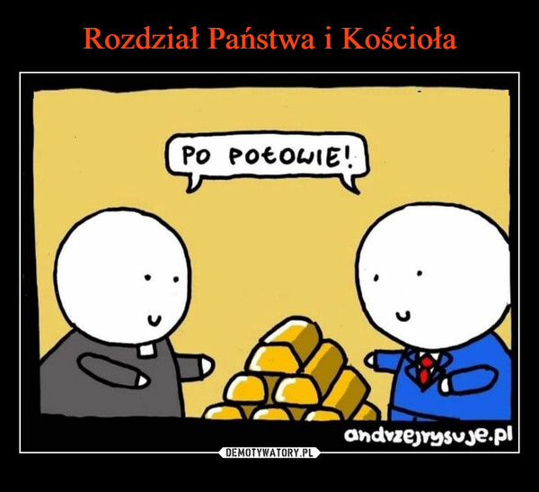  –  PO POŁOWIE!andvzejrysuje.pl