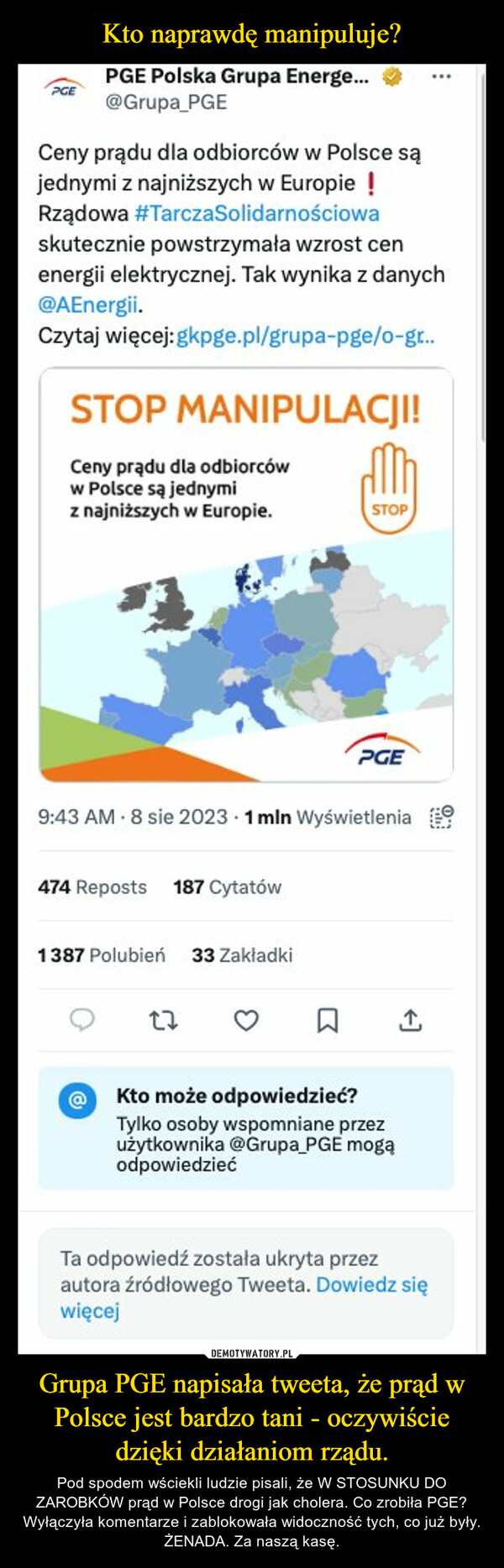 Kto naprawdę manipuluje? Grupa PGE napisała tweeta, że prąd w Polsce jest bardzo tani - oczywiście dzięki działaniom rządu.