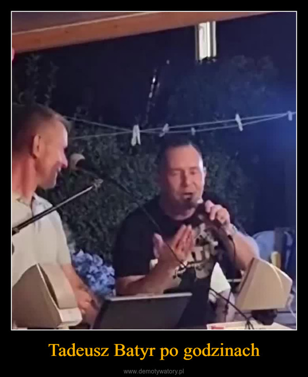 Tadeusz Batyr po godzinach –  OYAMAHA25clideo.com